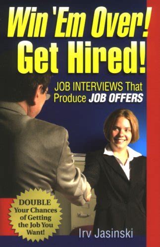 win em over get hired job interviews that produce job offers Doc