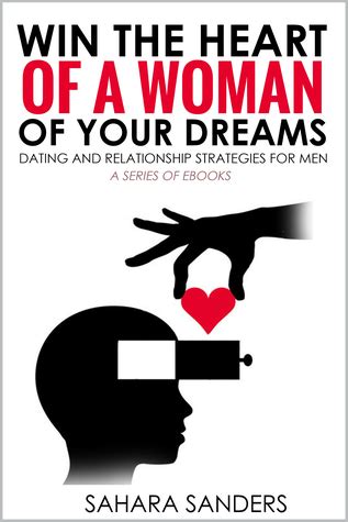 win the heart of a woman of your dreams the series of ebooks Epub