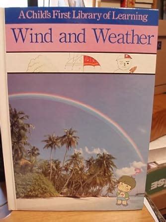 wind and weather childs first library of learning Kindle Editon