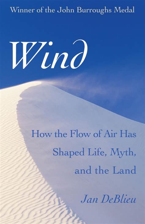 wind how the flow of air has shaped life myth and the land Kindle Editon