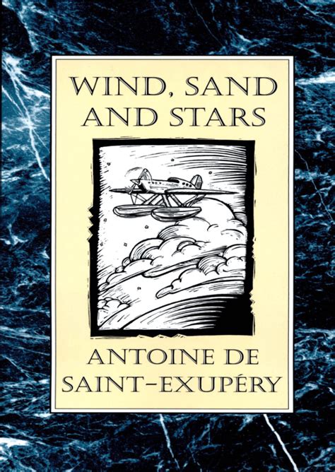 wind sand sterne antoine saint exup ry ebook Kindle Editon
