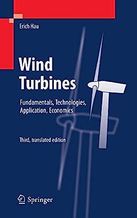 wind turbines fundamentals technologies application economics PDF