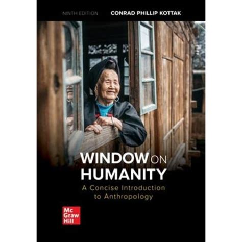 window on humanity a concise introduction to general anthropology Reader