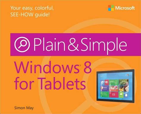 windows 8 for tablets plain and simple PDF