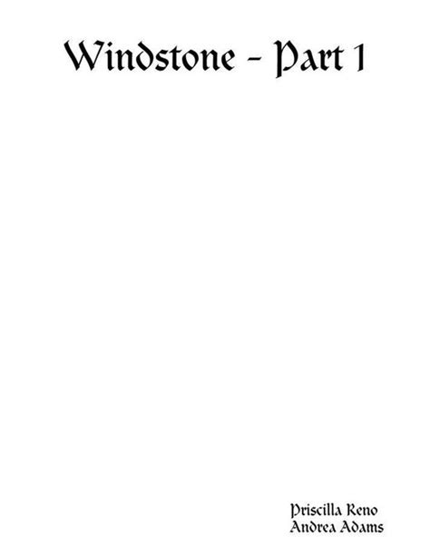 windstone part 1 priscilla reno ebook Doc