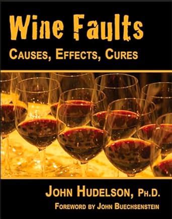 wine faults causes effects cures Reader