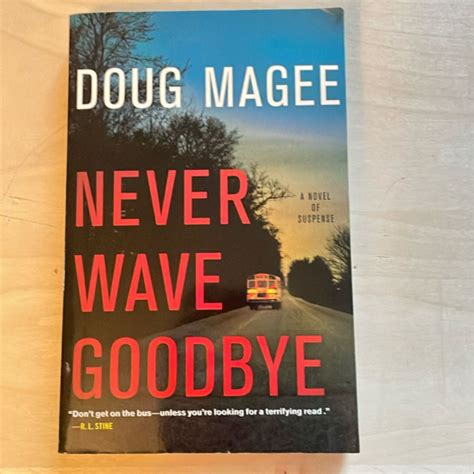 winner never wave goodbye doug magee Doc