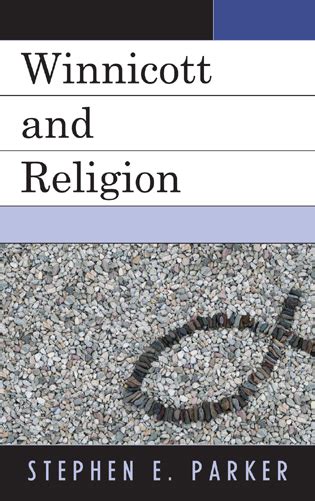 winnicott and religion Kindle Editon