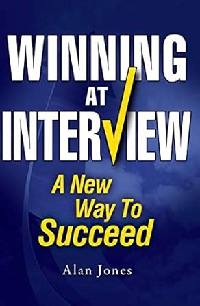 winning at interview a new way to succeed Reader