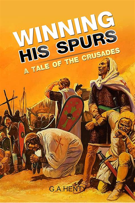 winning his spurs a tale of the crusades PDF