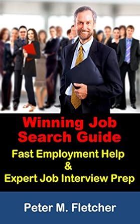 winning job search guide fast employment help and expert job interview prep Reader