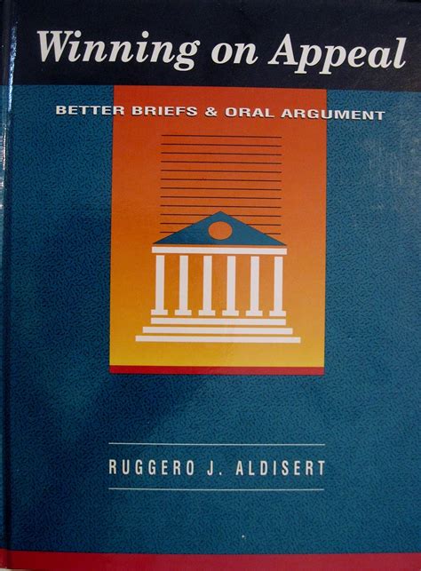 winning on appeal better briefs and oral argument Doc