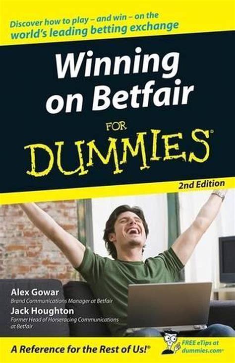 winning on betfair for dummies winning on betfair for dummies PDF
