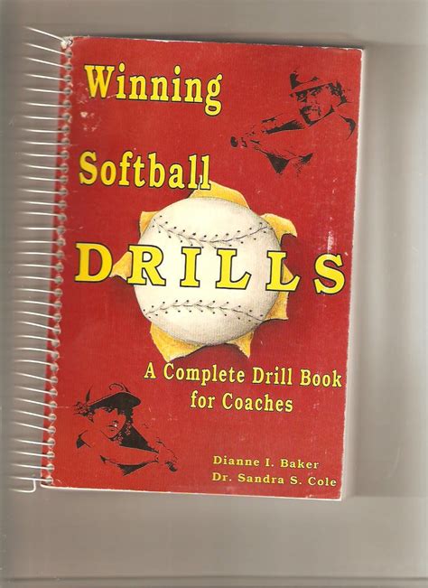 winning softball drills a complete drill book for coaches paperback PDF