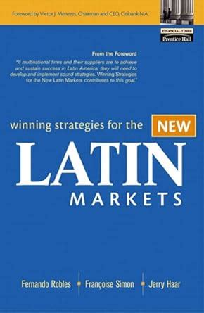 winning strategies for the new latin markets Epub