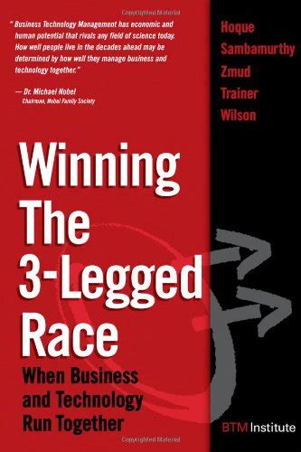 winning the 3 legged race when business and technology run together PDF