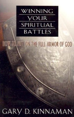 winning your spiritual battles how to use the full armor of god PDF