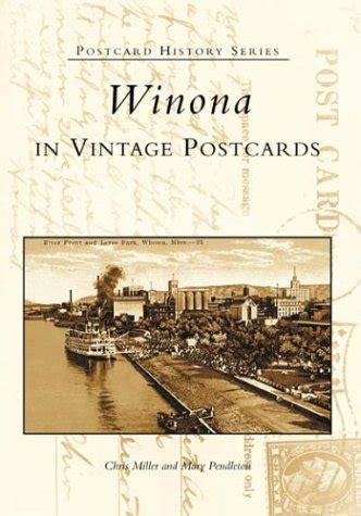 winona in vintage postcards mn postcard history series Kindle Editon