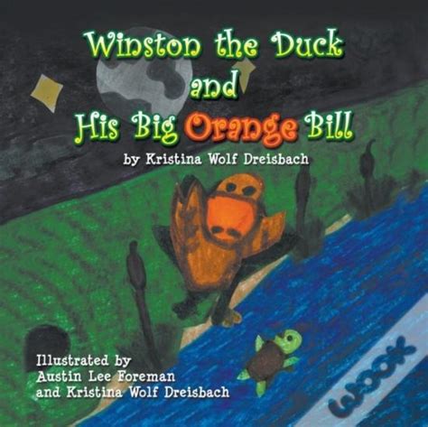 winston the duck and his big orange bill Doc