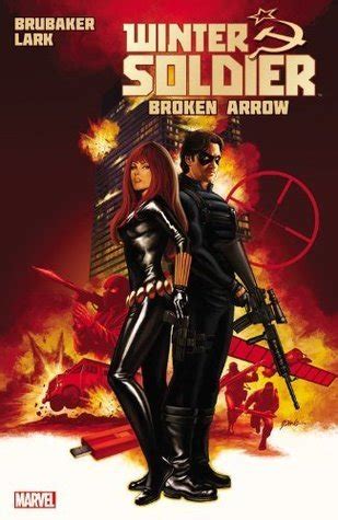 winter soldier vol 2 broken arrow ed brubaker Reader