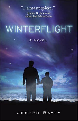 winterflight 25th anniversary edition joseph bayly series Reader