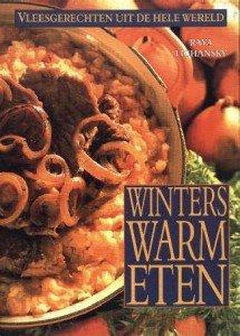 winters warm eten vleesgerechten uit de hele wereld Kindle Editon