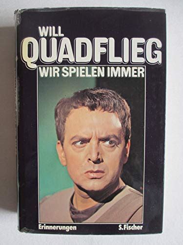 wir spielen immer will quadflieg Epub