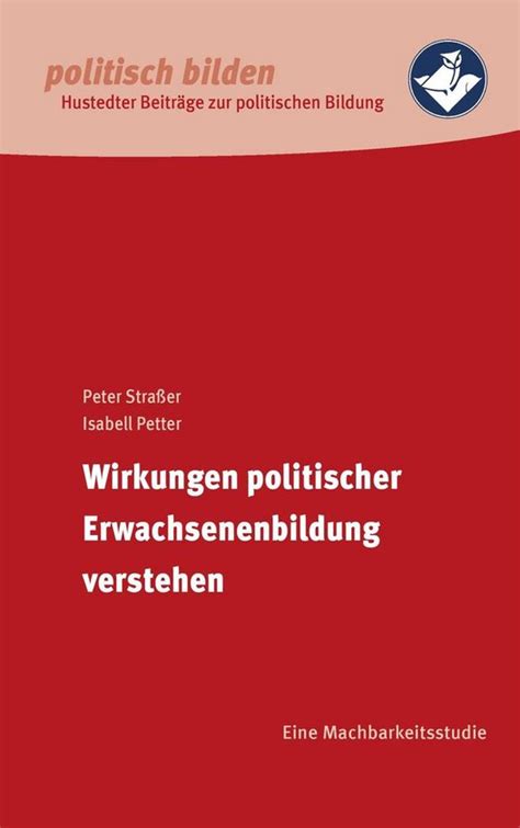 wirkungen politischer erwachsenenbildung verstehen machbarkeitsstudie ebook Epub