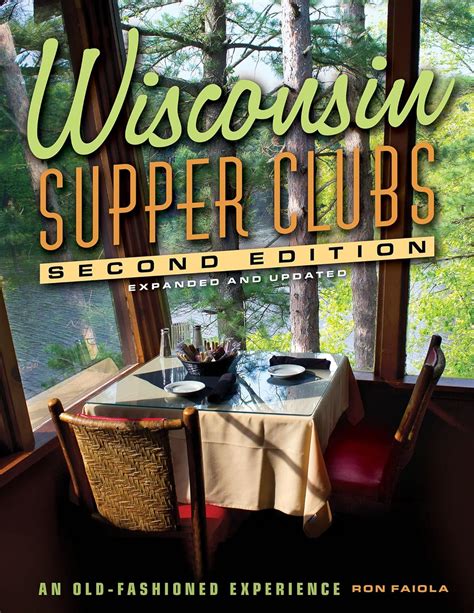 wisconsin supper clubs an old fashioned experience Kindle Editon