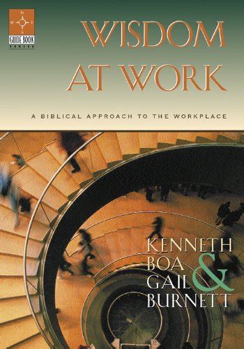 wisdom at work a biblical approach to the workplace Reader