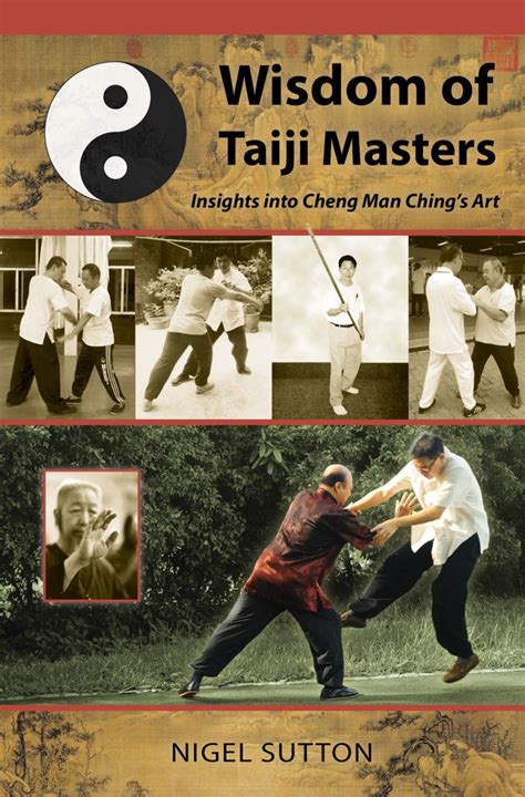 wisdom of taiji masters insights into cheng man chings art Kindle Editon