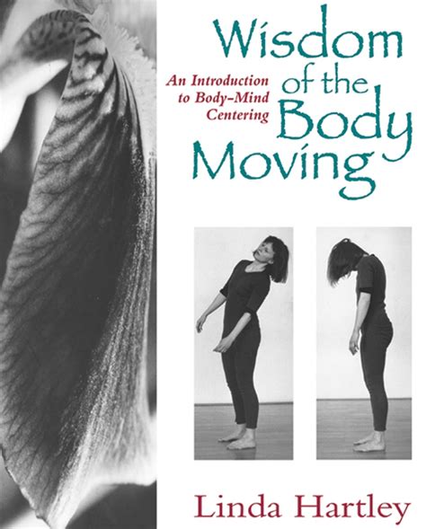 wisdom of the body moving wisdom of the body moving Reader