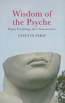 wisdom of the psyche depth psychology after neuroscience Kindle Editon