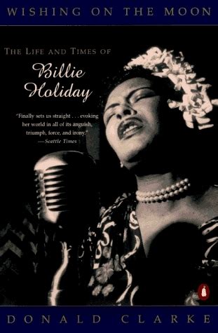 wishing on the moon the life and times of billie holiday Epub