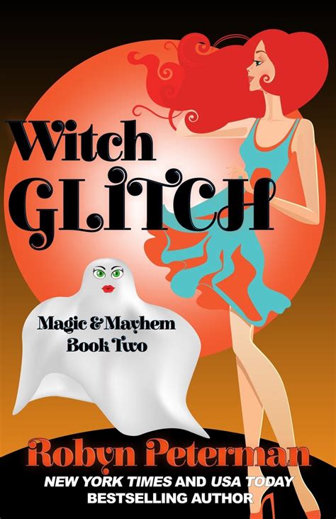 witch glitch magic and mayhem book two PDF