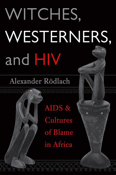 witches westerners and hiv witches westerners and hiv Doc
