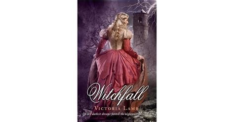 witchfall the tudor witch trilogy 2 victoria lamb Reader