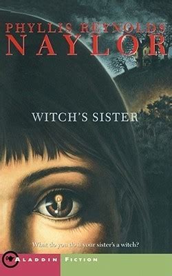 witchs sister witch saga 1 phyllis reynolds naylor Kindle Editon