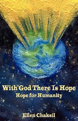 with god there is hope hope for humanity Reader