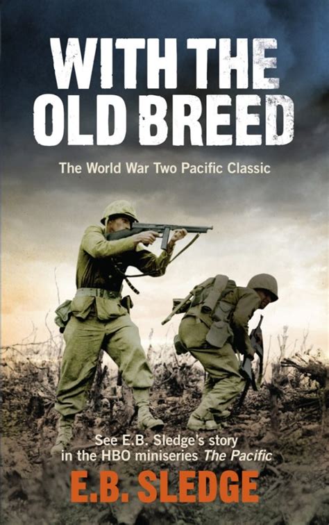 with the old breed at peleliu and okinawa paperback common PDF