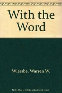 with the word a devotional commentary Reader