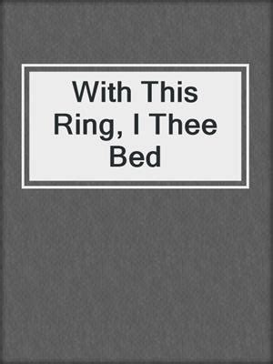 with this ring i thee bed Kindle Editon