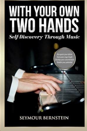 with your own two hands self discovery through music Epub