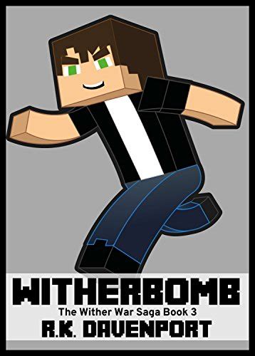 witherbomb the wither war saga book 3 Epub