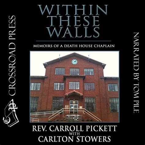within these walls memoirs of a death house chaplain Reader