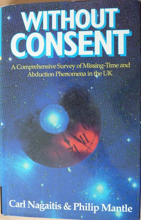 without consent missing time and abduction phenomena the british cases Epub