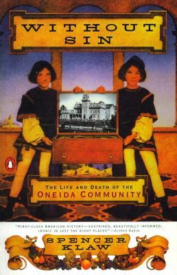 without sin the life and death of the oneida community PDF
