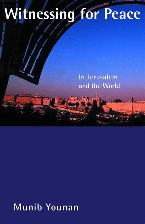 witnessing for peace in jerusalem and the world Epub