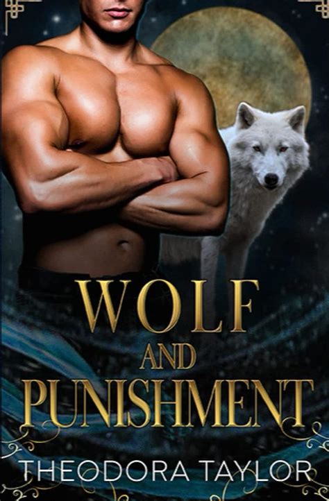 wolf and punishment the alaska princesses trilogy book 1 volume 1 Doc