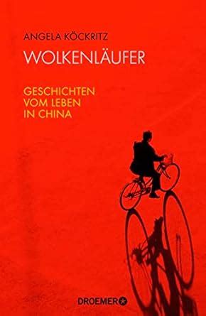 wolkenl ufer geschichten vom leben china Epub